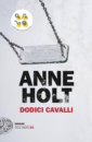 Dodici cavalli